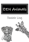 ZEN Animals : A Complete Guide to Master Wild Animals Drawing in Zen Doodle - Book