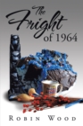 The Fright of 1964 - eBook