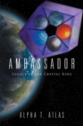 Ambassador : Legacy of the Crystal King - eBook