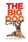 The Big Dog Caper - Book