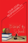 Your Legal Responsibility : A Practical Guide for Instructional Personnel - eBook