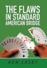 The Flaws in Standard American Bridge - Book