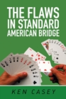 The Flaws in Standard American Bridge - Book