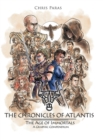 The Chronicles of Atlantis : A Graphic Compendium - Book