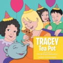 Tracey Tea Pot : The Birthday Chihuahua - Book