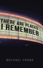 There Are Places I Remember - Book