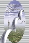 Heartache and Happiness My Memoirs : An Island Girl'S Quest to Paradise - eBook