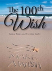 The 100th Wish - Book
