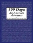 399 Days : An American Adventure - Book