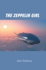 The Zeppelin Girl - eBook