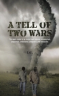 A Tell of Two Wars - Book