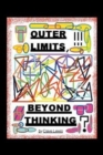 Outer Limits : Beyond Thinking - Book