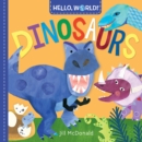 Hello, World! Dinosaurs - Book