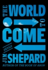 The World To Come - Book