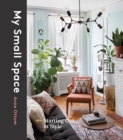 My Small Space : Starting Out in Style - Book