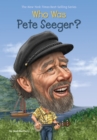 Who Was Pete Seeger? - eBook