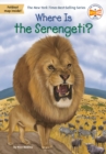 Where Is the Serengeti? - Book