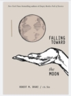 Falling Toward the Moon - Book