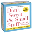 Don't Sweat the Small Stuff. . . 2021 Day-to-Day Calendar - Book