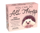 You Can Do All Things 2022 Day-to-Day Calendar : Daily Affirmations and Mindfulness to Help You Take Care of You - Book
