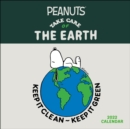 Peanuts 2022 Wall Calendar : Take Care of the Earth - Book
