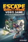 Escape from a Video Game : Mystery on the Starship Crusader - eBook