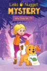 Leila & Nugget Mystery : Who Stole Mr. T? - eBook