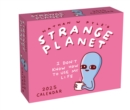 Strange Planet 2025 Day-to-Day Calendar : I Don't Know How to Use My Life - Book