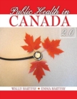 Public Health in Canada 2.0 - Book