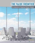 The Value Frontier: An Introduction to Competitive Business Strategies - Book