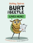 Burt The Beetle Lives Here! - Book