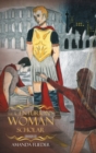The Centurion's Woman (3) : Scholar - Book