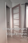 10 Days in February... Limitations & 10 Days in March... Possibilities : A Memoir - Book