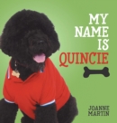My Name is Quincie - Book