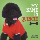 My Name is Quincie - Book
