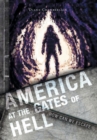 America at the Gates of Hell : How Can We Escape - Book