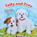Taffy and Troy - Book