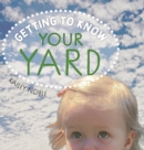 Getting to Know Your Yard - Book