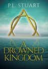 A Drowned Kingdom - Book