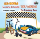 La course de l'amiti? - The Friendship Race : French English Bilingual Edition - Book