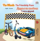The Wheels The Friendship Race : English Russian bilingual book - Book