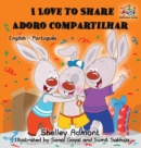 I Love to Share (English Portuguese Bilingual Book - Brazil) - Book