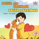 Boxer and Brandon Boxer e Brandon : English Portuguese - Book