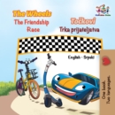 The Wheels Tockovi The Friendship Race Trka prijateljstva - eBook