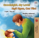 Goodnight, My Love! : English Vietnamese Bilingual Book - Book