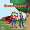 ?tre un superh?ros : Being a Superhero - French edition - Book