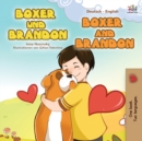 Boxer and Brandon (German English Bilingual Book for Kids) - Book