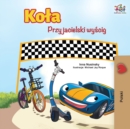 The Wheels -The Friendship Race (Polish Edition) - Book