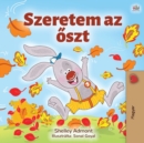 I Love Autumn (Hungarian Book for Kids) - Book