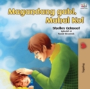 Goodnight, My Love! (Tagalog Book for Kids) : Tagalog book for kids - Book